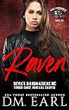 Raven: (Devil's Handmaidens MC: Timber-Ghost, Montana Chapter)