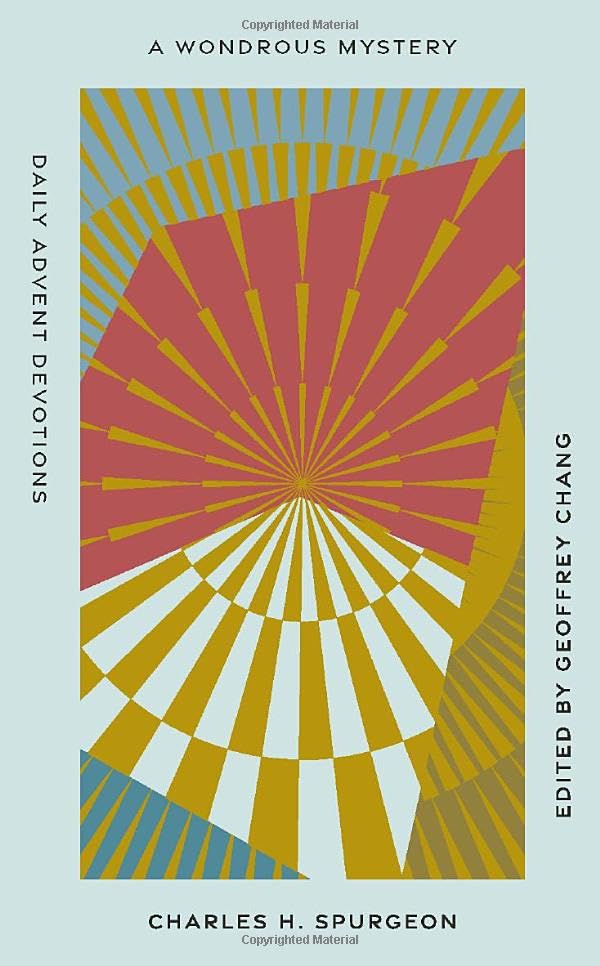 A Wondrous Mystery: Daily Advent Devotions (Old Made New)