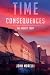 Time Consequences: The Mone...