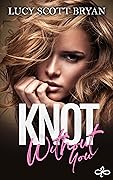 Knot Without You