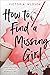 How to Find a Missing Girl