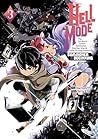 Hell Mode (Manga): Volume 3 Hell Mode (Manga): Volume 3