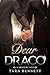 Dear Draco (Dragon Tale #2)