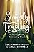 Simply Trusting by Aletha Hinthorn