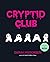 Cryptid Club by Sarah Andersen Cryptid Club by Sarah Andersen
