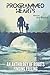 Programmed Hearts: Stories of Robots and AI (Shacklebound Books)