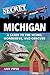 Secret Michigan: A Guide to the Weird, Wonderful, and Obscure