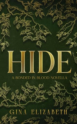 Hide (Bonded in Blood #0.5)