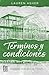 Términos y condiciones by Lauren Asher