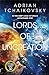 Lords of Uncreation