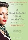 Le brave ragazze ...