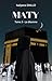 MATY: Tome 3 : Le Dilemme (French Edition)
