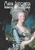 Maria Antonieta, Retrato de uma Mulher Comum (Portuguese Edition)