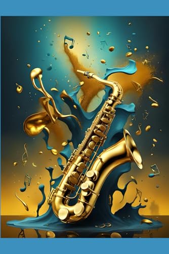 The Resonant Saxophone’s Indelible Mark (Paperback)