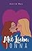 Mit Liebe, Jonna: Ein wlw Liebeskurzroman (German Edition)