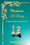 Checkmate, Mr Darcy by Sydney Salier