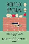 Un blestem cu dom...