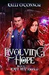 Evolving Hope