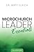 Microchurch Leader Essentia...
