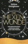 Die Hexenwunde: H...