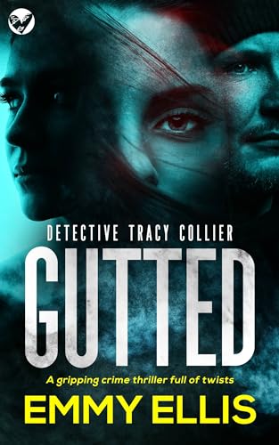 Gutted (DI Tracy Collier #1)