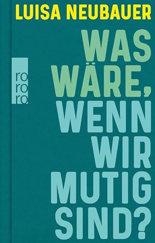 Was wäre, wenn wir mutig sind? (Kindle Edition)
