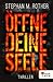 Öffne deine Seele: Thriller...
