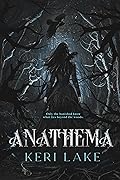 Anathema (The Eating Woods, #1)