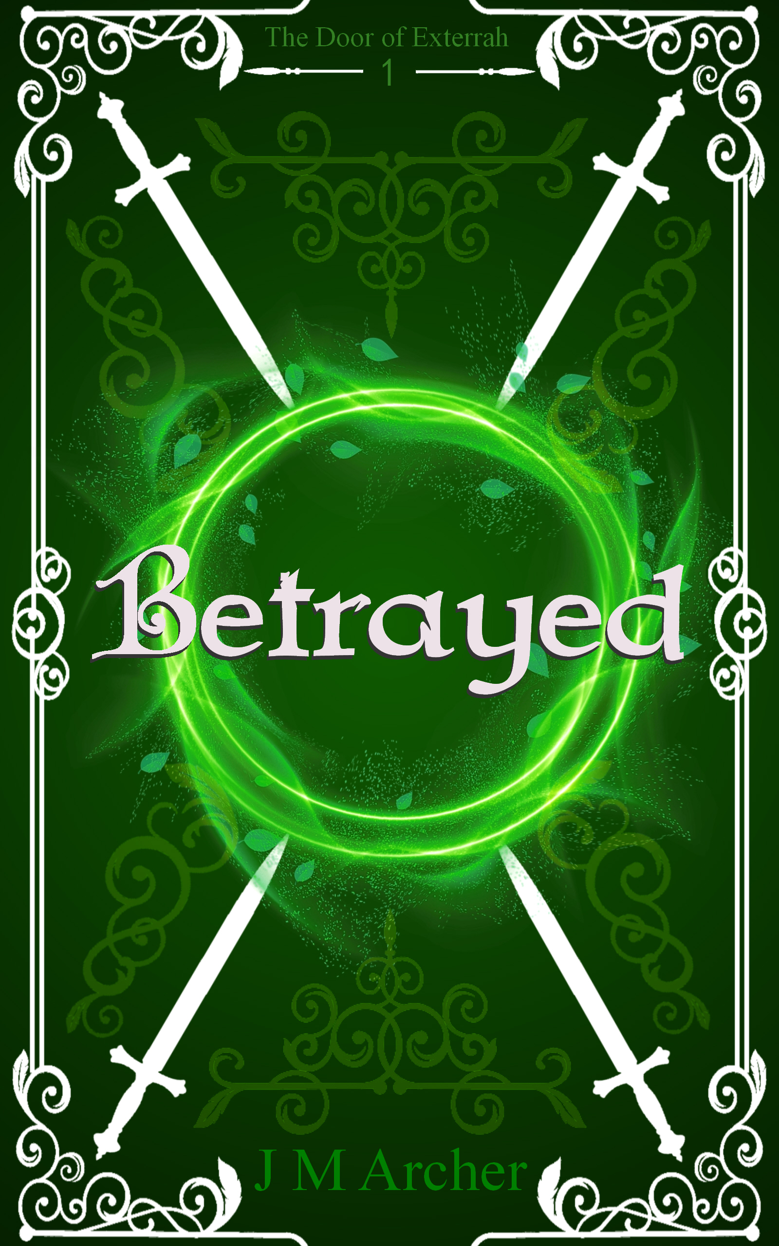 Betrayed (The Door of Exterrah #1)