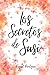 Los Secretos de Susi (Spanish Edition)