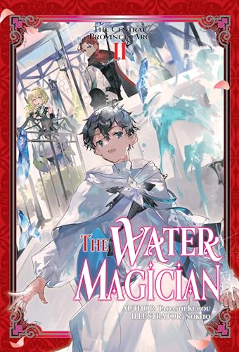 The Water Magician: Arc 1 Volume 2 (Kindle Edition)
