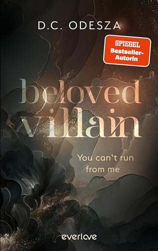 Beloved Villain – You can't run from me (Beloved Villain, #1)