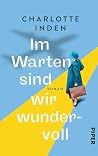 Im Warten sind wi...