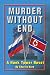 MURDER WITHOUT END: A Hank ...