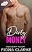 Dirty Money: An Instalove R...