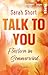 Talk to you. Flüstern im So...