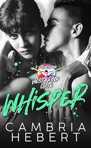 Whisper (Westbrook Elite, #7)