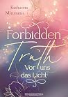 Forbidden Truth -...