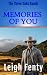 Memories Of You: Three Oaks Ranch