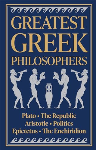 Greatest Greek Philosophers (Deluxe)