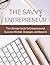 The Savvy Entrepreneur : Th...
