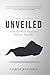 Unveiled: How the West Empo...