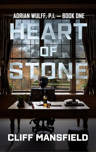 HEART OF STONE (Adrian Wulff, P.I. Book 1)