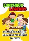 Lunchbox Legends:...