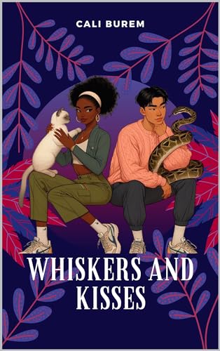 Whiskers and Kisses (Kindle Edition)