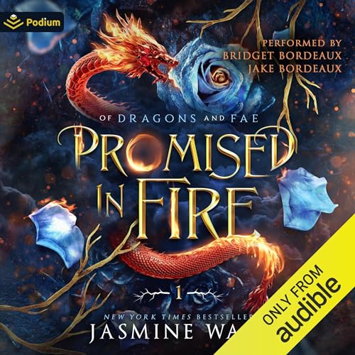 Promised in Fire (Of Dragons and Fae, #1)
