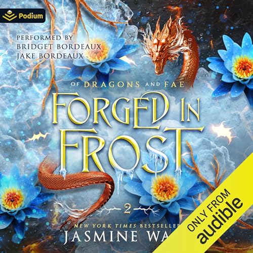 Forged in Frost (Of Dragons and Fae, #2)