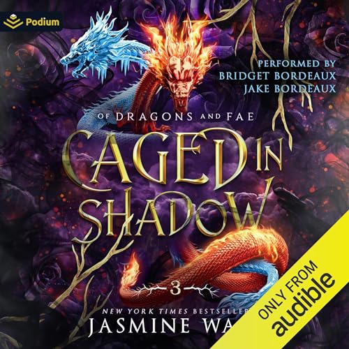 Caged in Shadow (Of Dragons and Fae, #3)