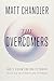 The Overcomers: God's Visio...