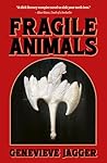 Book cover for Fragile Animals